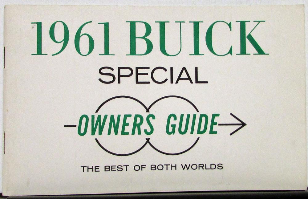 1961 Buick Special Sedan & Estate Wagon Standard & Deluxe Owners Manual Guide