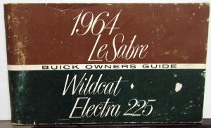1964 Buick LeSabre Wildcat Electra 225 Owners Manual Guide Original