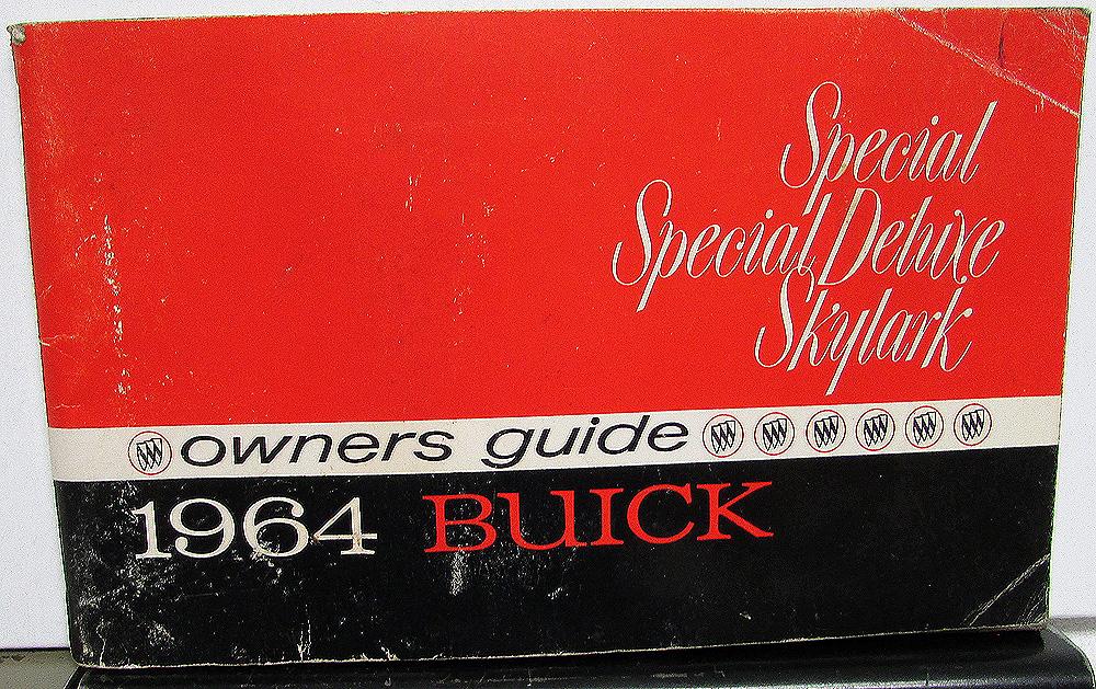1964 Buick Special Deluxe Skylark & Special Owners Manual Guide Original