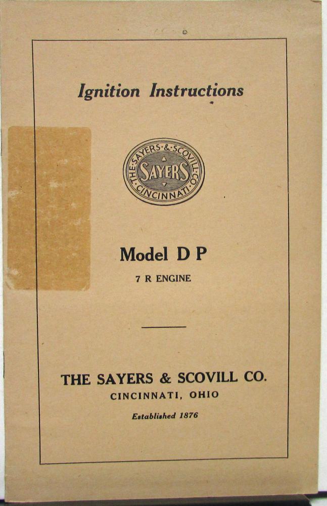 1919 Sayer & Scovill Model D P 7 R Engine Ignition Instructions Book Original