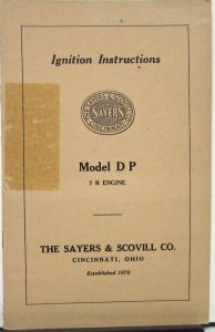 1919 Sayer & Scovill Model D P 7 R Engine Ignition Instructions Book Original