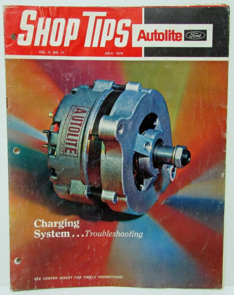 1970 July Ford Shop Tips Vol 8 No 11 Charging System Troubleshooting