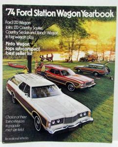 1974 Ford Station Wagon Yearbook Sales Brochure LTD Galaxie 500 Torino Pinto