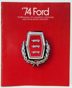 1974 Ford Full Size Sales Brochure LTD Brougham Galaxie 500 Custom 500 Wagons