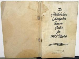 1942 Studebaker Champion Owners Manual Guide Original