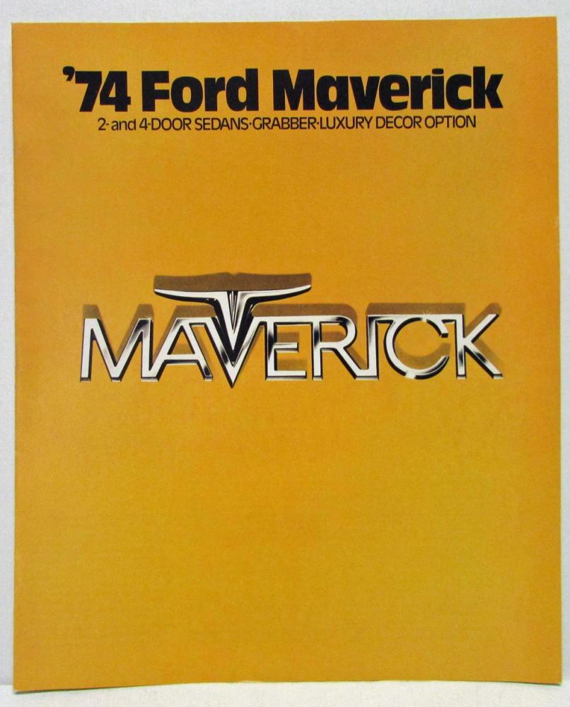 1974 Ford Maverick Sales Brochure 2 & 4 Door Sedans Grabber Luxury Decor Option