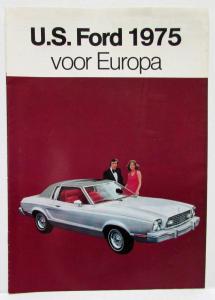 1975 Ford Mustang Monarch LTD Torino Cougar Europe Dutch Text Sales Brochure