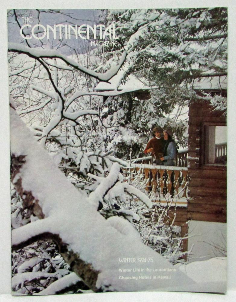 Winter 1974-75 The Continental Magazine Fabulous Interiors In the Continentals