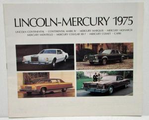 1975 Lincoln Mercury Sales Brochure Continental Mark IV Monarch Cougar Marquis