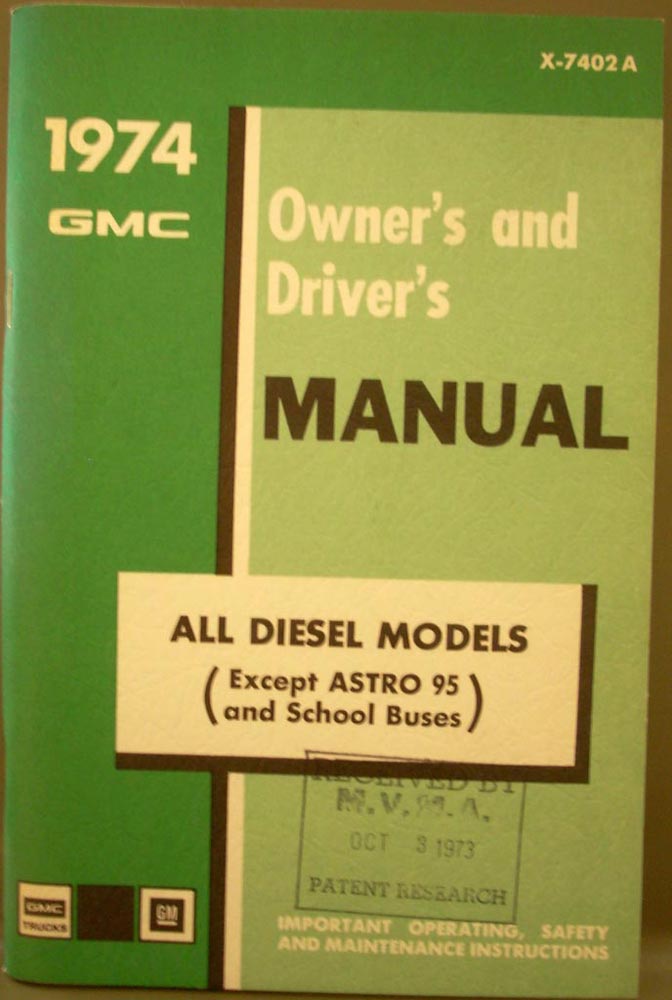 Original 1974 GMC All Diesel Owners & Drivers Manual NO School Bus Astro 95
