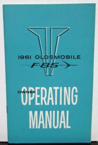 1961 Oldsmobile F-85 Owners Manual Care & Operation Guide Maintenance Original