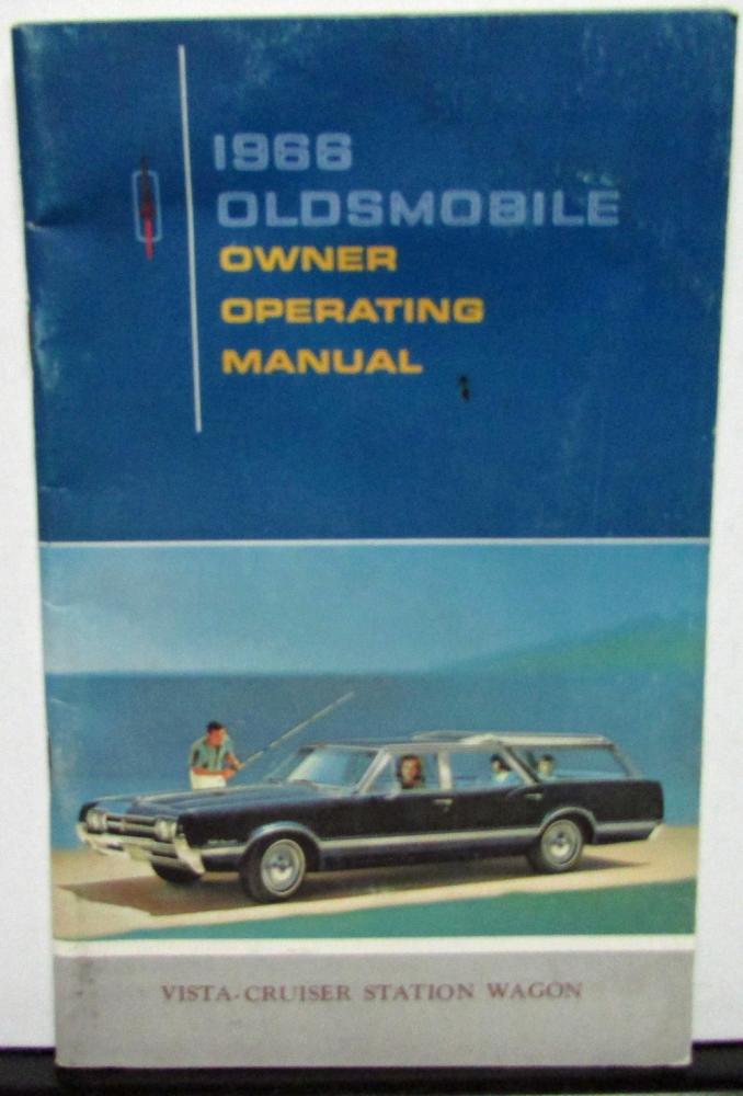 1966 Oldsmobile Owners Manual Vista-Cruiser Wagon Care & Operation Original