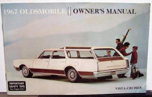 1967 Oldsmobile Owners Manual Vista-Cruiser Wagon Care & Operation Original