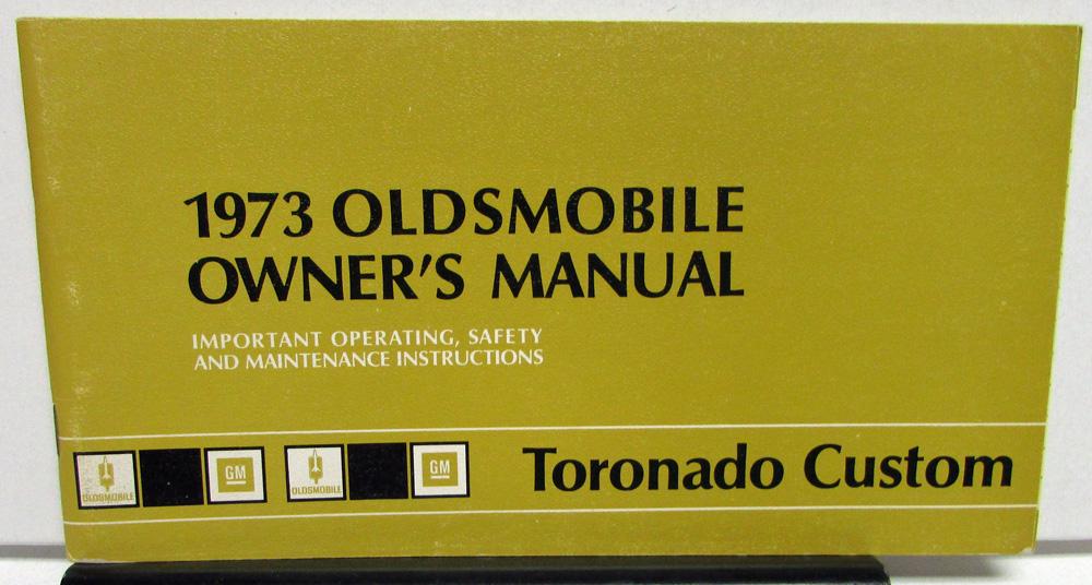 1973 Oldsmobile Owners Manual Toronado Custom Care & Operation
