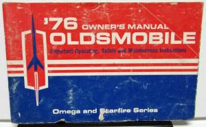 1976 Oldsmobile Owners Manual Omega & Starfire Models Care & Operation