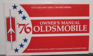 1976 Oldsmobile Owners Manual Cutlass & Vista Cruiser Models Care & Operation