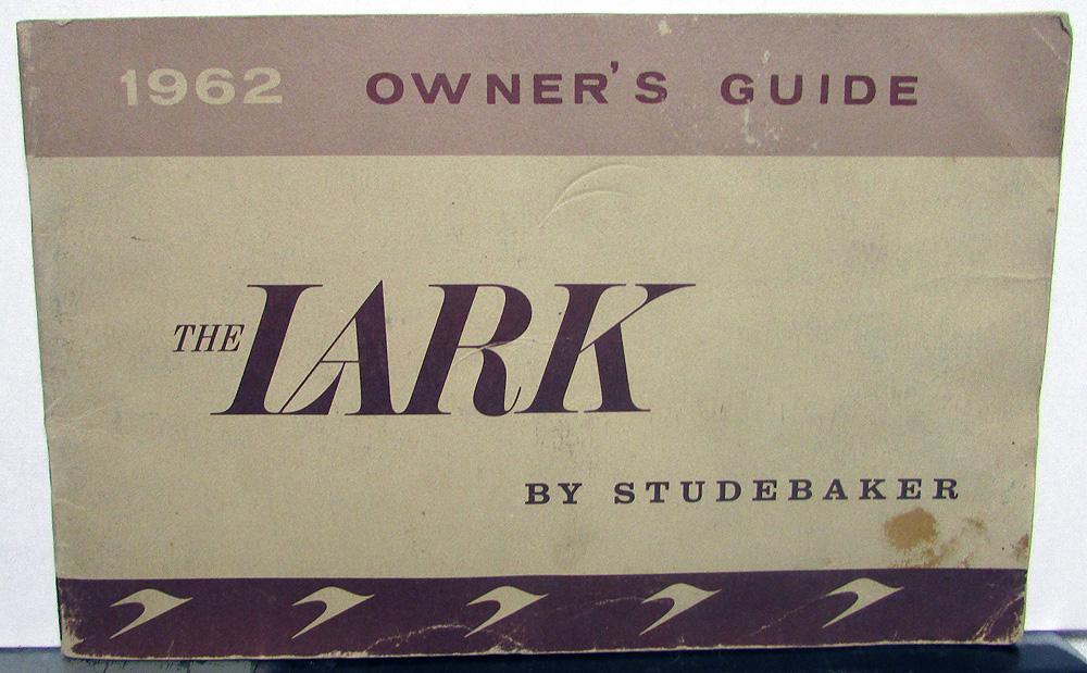 1962 Studebaker Lark Owners Manual Guide Original
