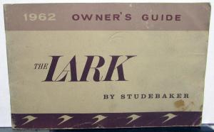 1962 Studebaker Lark Owners Manual Guide Original