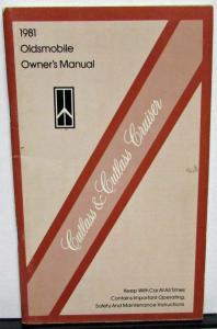 1981 Oldsmobile Owners Manual Cutlass & Cruiser Models Care & Operation
