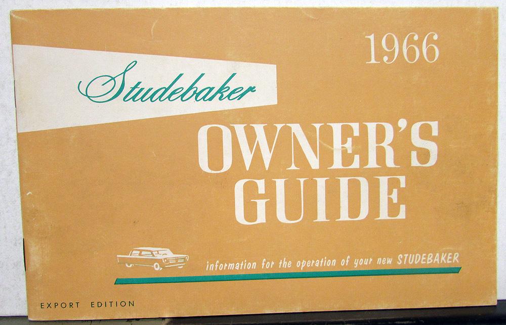1966 Studebaker Car Export Division CANADIAN Owners Manual Guide Original