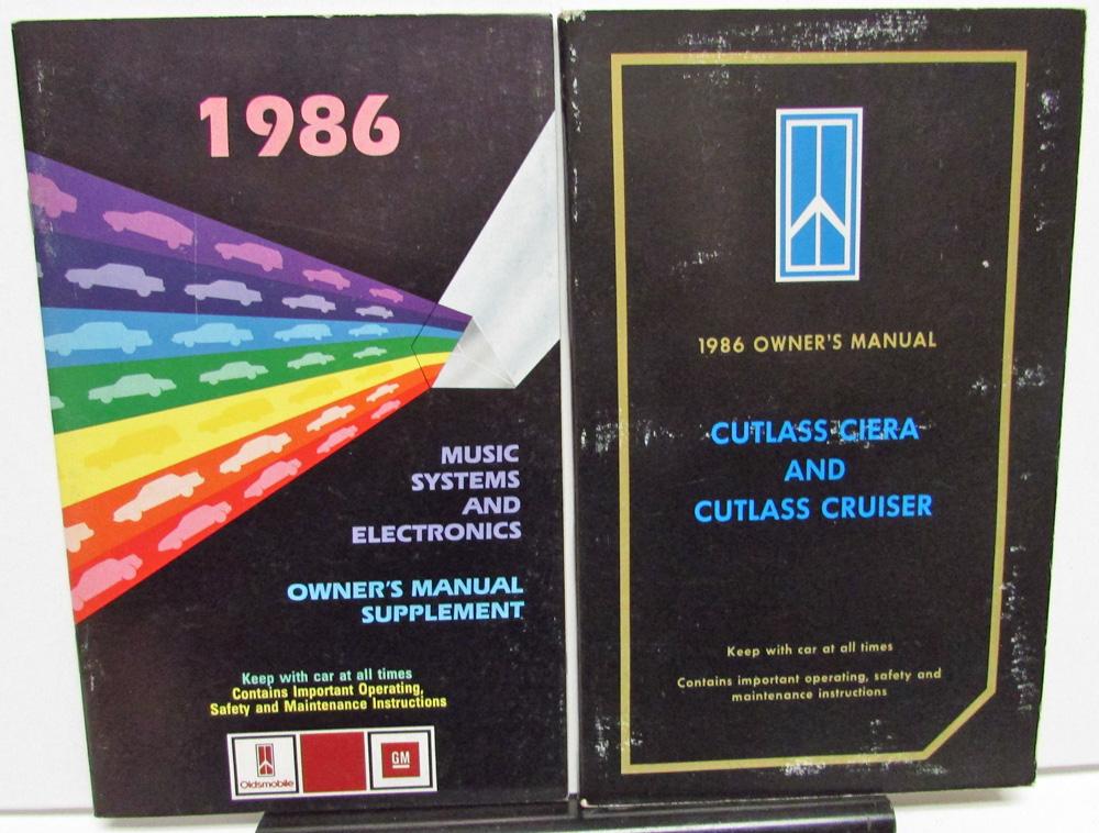 1986 Oldsmobile Owners Manual Cutlass Ciera & Cruiser Models Care & Operation