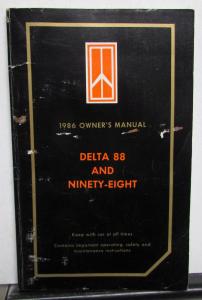 1986 Oldsmobile Owners Manual Delta 88 Ninety-Eight 98 Models Care & Operation