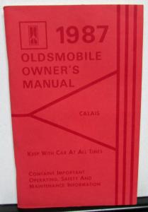 1987 Oldsmobile Owners Manual Calais Models Care & Operation