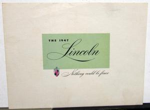 1947 Lincoln Sales Brochure Nothing Could be Finer