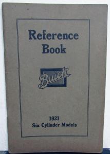1921 Buick Six Cylinder Car Model 21 Owners Manual Reference Book Original