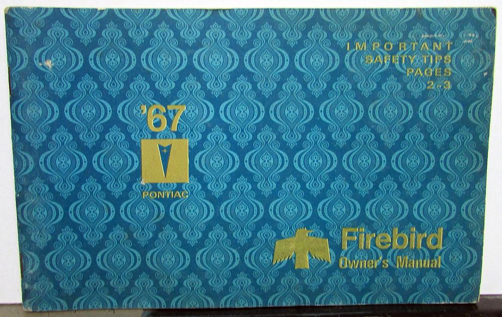 1967 Pontiac Firebird Owners Manual Care & Operation Original Rare