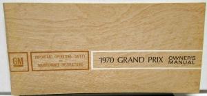 1970 Pontiac Owners Manual Care & Operation Grand Prix Canadian Original