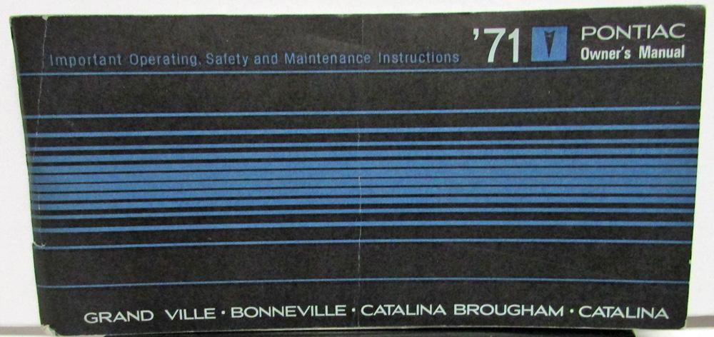 1971 Pontiac Owners Manual Care & Operation Grand Ville Bonneville Catalina