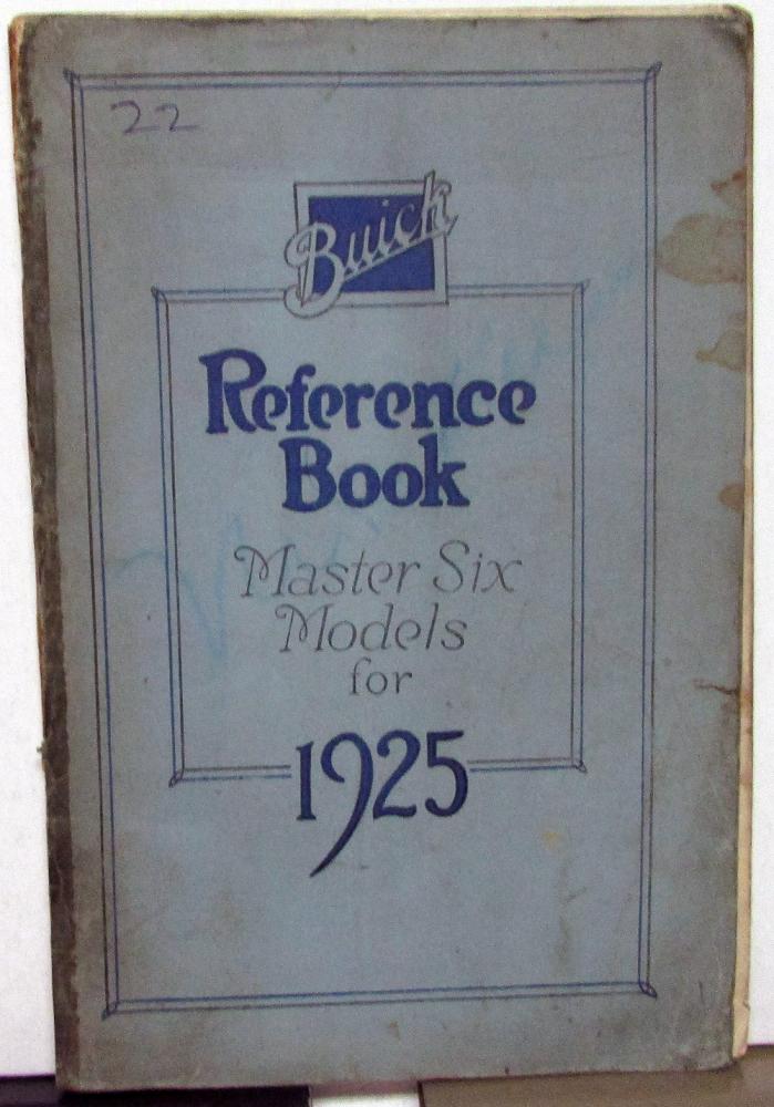 1925 Buick Master Six Models Owners Manual Reference Book Original