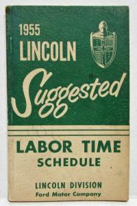 1955 Lincoln Suggested Labor Time Schedule