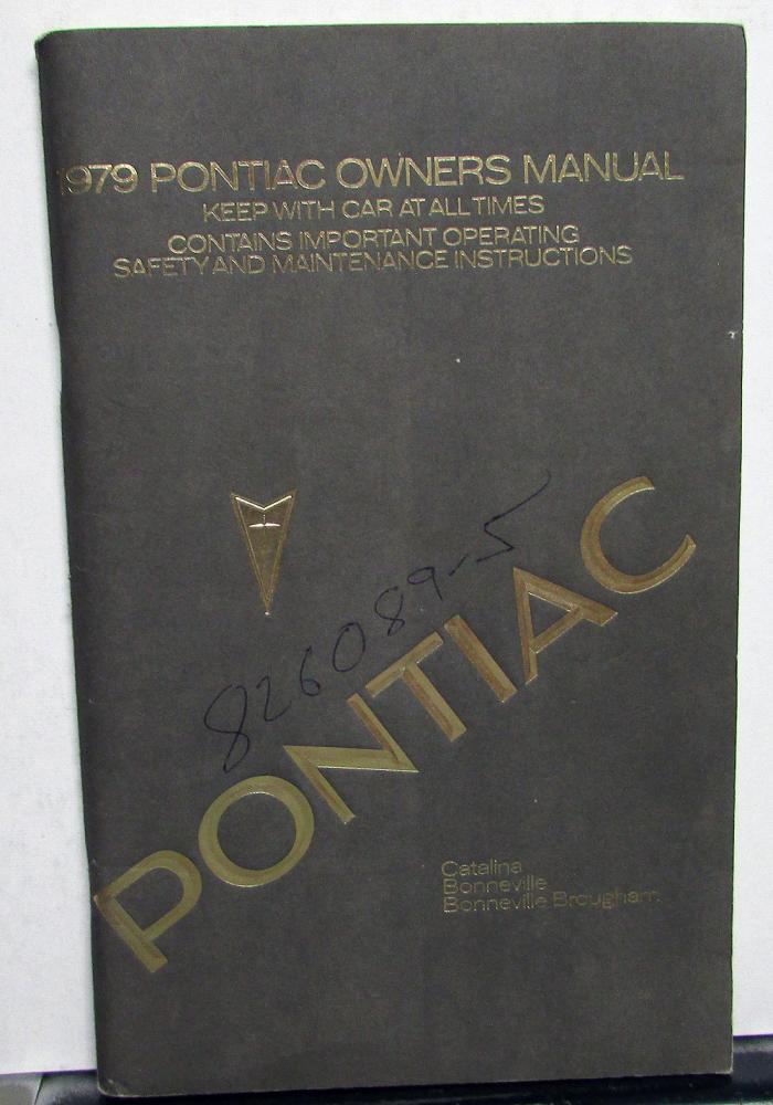 1979 Pontiac Owners Manual Care & Operation Catalina Bonneville & Brougham