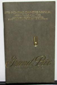 1979 Pontiac Owners Manual Care & Operation Grand Prix LJ & SJ
