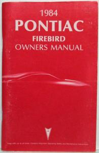 1984 Pontiac Owners Manual Firebird Trans Am Care & Operation Original