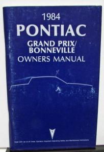 1984 Pontiac Owners Manual Grand Prix Bonneville Care & Operation Original