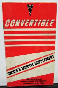 1985 Pontiac Owners Manual Supplement Convertible Top Care & Operation Original