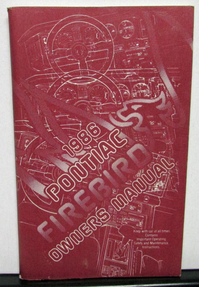 1986 Pontiac Owners Manual Firebird Trans Am Care & Operation Original