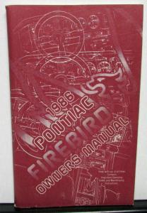 1986 Pontiac Owners Manual Firebird Trans Am Care & Operation Original
