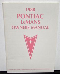 1988 Pontiac Owners Manual LeMans Care & Operation Original