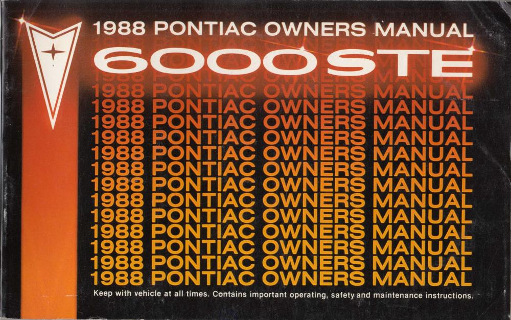 1988 Pontiac Owners Manual 6000 STE Care & Operation Original