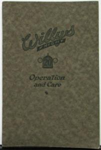 1920 Willys Knight Twenty Owners Manual Operation and Care Original