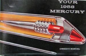 1958 Mercury Montclair Monterey Park Lane Wagon Owners Manual Reproduction