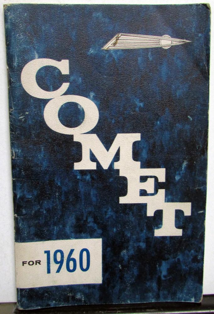 1960 Mercury Comet Sedan & Station Wagon Owners Manual Original