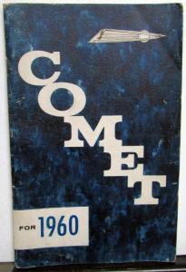 1960 Mercury Comet Sedan & Station Wagon Owners Manual Original