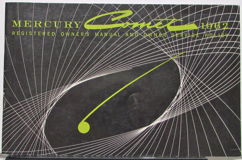 1962 Mercury Comet CANADIAN Owners Manual Original