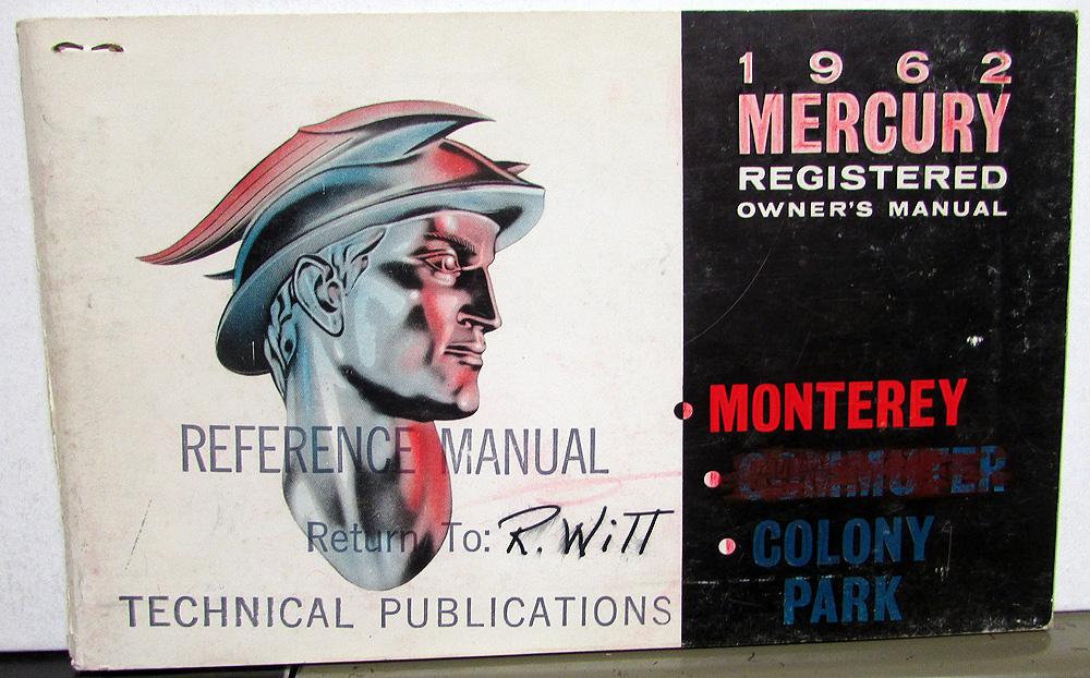 1962 Mercury Monterey Commuter Colony Park Registered Owners Manual Orig