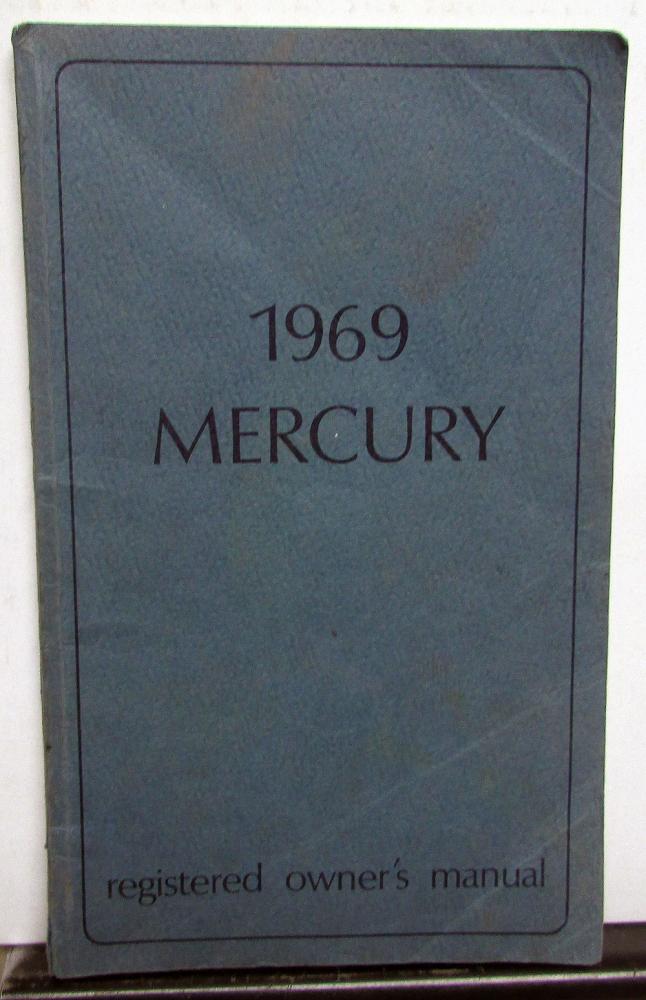 1969 Mercury Marauder Marquis Monterey Colony Park Owners Manual Original